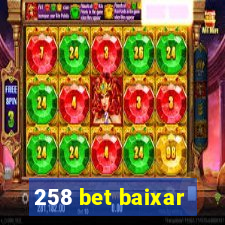 258 bet baixar